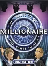 Who Wants to Be a Millionaire: 2012 Edition