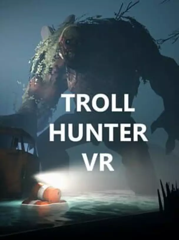 Troll Hunter VR