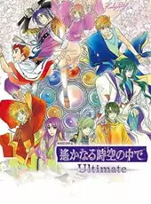 Harukanaru Toki no Naka de Ultimate