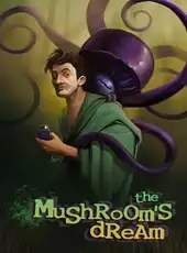 Fallen London: The Mushroom's Dream