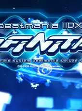 Beatmania IIDX Infinitas