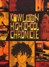 Kowloon High-School Chronicle