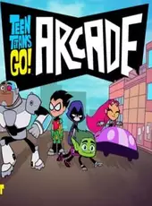 Teen Titans Go! Arcade