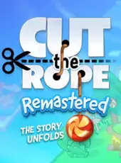 Cut the Rope Remastered