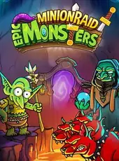 Minion Raid: Epic Monsters