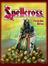 Spellcross: The Last Battle