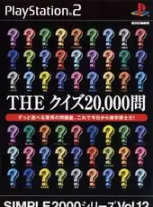 Simple 2000 Series Vol. 12: The Quiz 20000 Mon