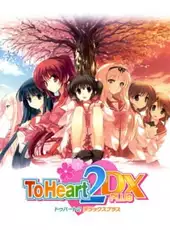 To Heart 2 DX Plus