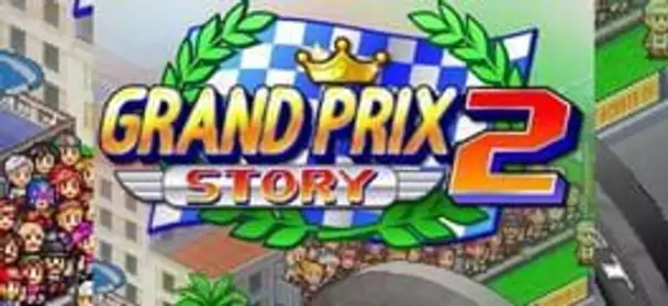 Grand Prix Story 2