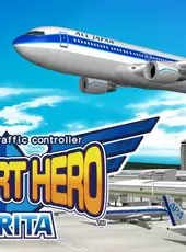 I Am An Air Traffic Controller: Airport Hero Narita