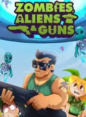 Zombies, Aliens and Guns