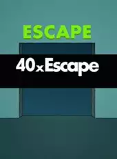 40 x Escape