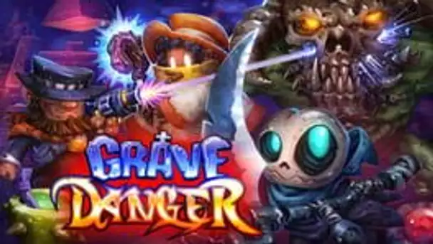 Grave Danger