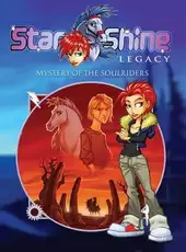 Starshine Legacy Episode 1: Mystery of the Soul Riders