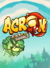 Acron: Attack of the Squirrels!