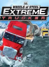 18 Wheels of Steel: Extreme Trucker