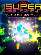 Super Destronaut: Land Wars