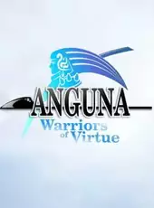 Anguna: Warriors of Virtue