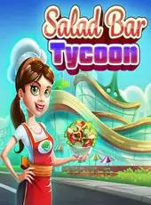 Salad Bar Tycoon