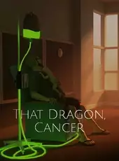 That Dragon, Cancer