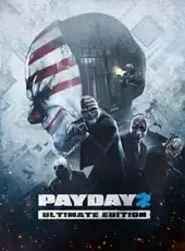 Payday 2: Ultimate Edition