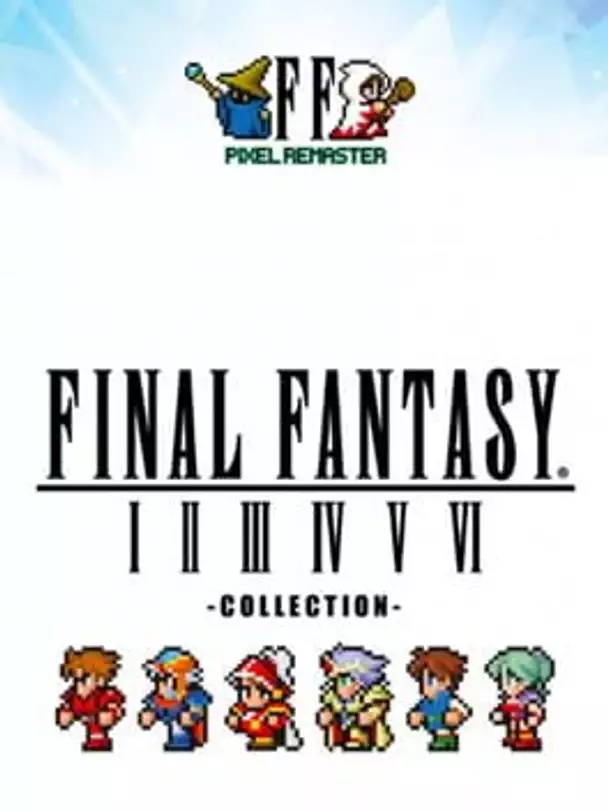 Final Fantasy: Pixel Remaster Collection