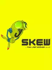 Skew