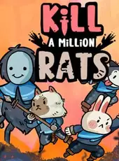 Kill a Million Rats