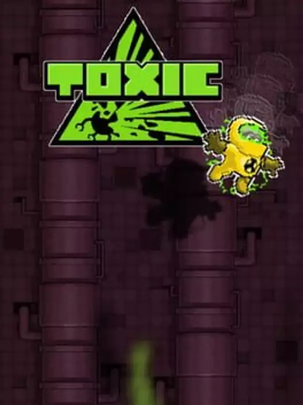 Toxic