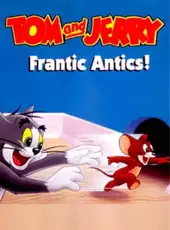 Tom and Jerry: Frantic Antics!