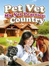 My Vet Practice: In the Country