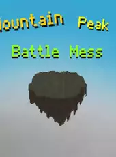 Mountain Peak Battle Mess