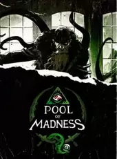 Pool of Madness