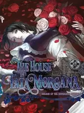 The House in Fata Morgana: Dreams of the Revenants Edition