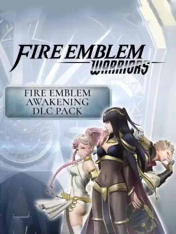 Fire Emblem Warriors: Fire Emblem Awakening DLC Pack