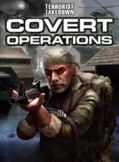 Terrorist Takedown: Covert Operations