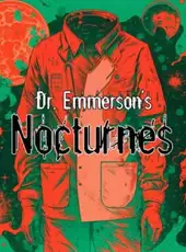 Dr. Emmerson's Nocturnes