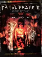 Fatal Frame II: Crimson Butterfly - Director's Cut