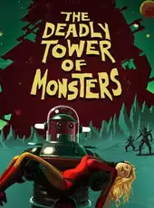 The Deadly Tower of Monsters