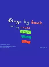 Guy: By Hook or by Crook