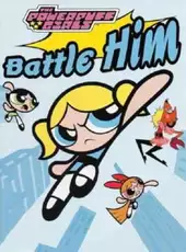 Powerpuff Girls: Battle HIM