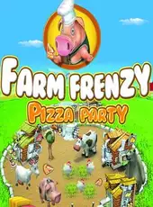 Farm Frenzy: Pizza Party