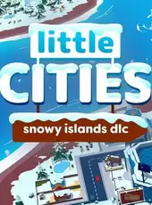 Little Cities: Snowy Islands DLC