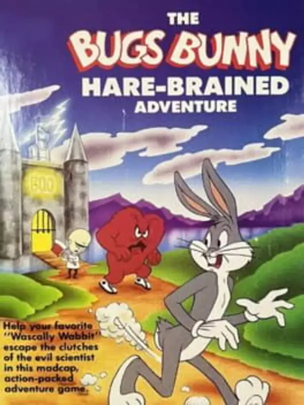 The Bugs Bunny Hare-Brained Adventure