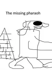 The Missing Pharaoh