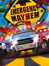 Emergency Mayhem