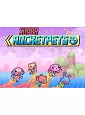 Super Rocket Pets