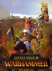 Total War: Warhammer - Wurrzag