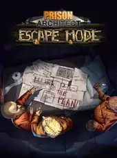 Prison Architect: Escape Mode