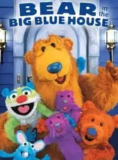 Jim Henson's Bear in the Big Blue House